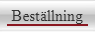 Beställning